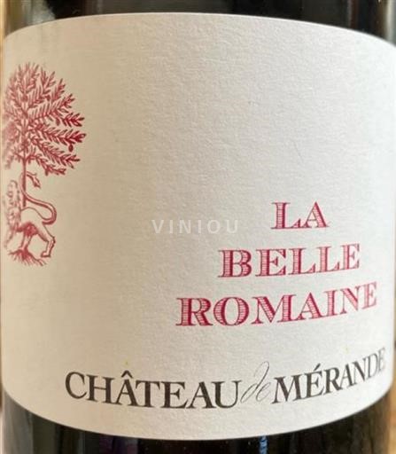 Savoie og Bugey Mondeuse Château Mérande La Belle Romaine 2019