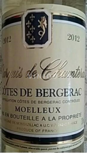 Vin Blanc moelleux Marquis de Chamterac Cave de Monbazillac 2012 France Sud-Ouest Côtes-de-bergerac
