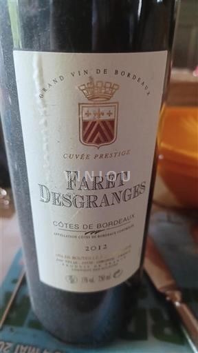 Bordeaux Côtes-de-Bordeaux Château Faretdesgranges Prestige 2012