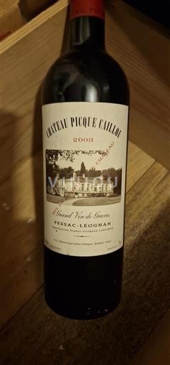 Bordeaux Pessac-Léognan Picque Caillou 2003