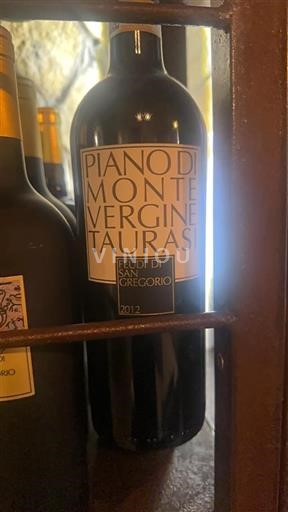 Campania Taurasi Feudi Di San Gregorio Piano di Montevergine 2012