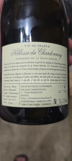 Vin Blanc sec Noblesse du Chardonnay Marc Jambon & Fils 2018 France Bourgogne Bourgogne Chardonnay AOC