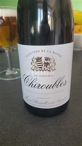 Beaujolais Chiroubles Sélection De La Hante 2023