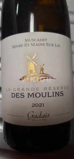 Loiredalen Ospecificerad Gadais Père Et Fils La Grande Réserve Des Moulins 2021