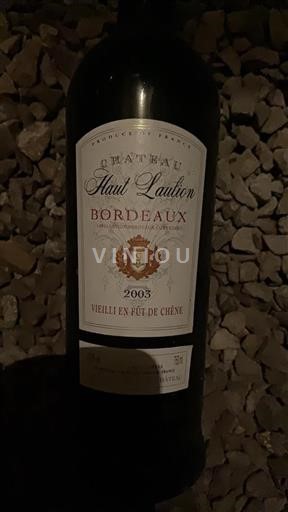 Bordeaux Château Haut Laulion 2003