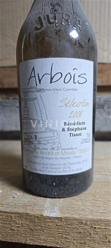 Jura Arbois Domaine André Et Mireille Tissot Sélection 2008