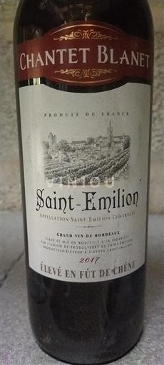 Bordeaux Saint-Émilion Château Chantet Blanet 2017
