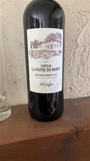 Bordeaux Bordeaux superiore Château La Mothe Du Barry 2021