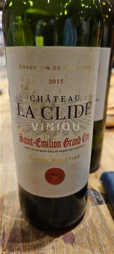 Bordeaux Saint-Émilion Grand Cru Grand Cru Château La Clide Prestige 2015