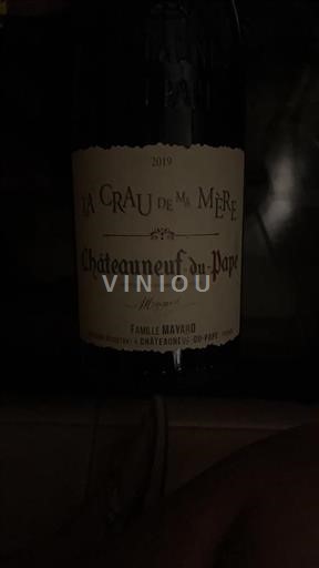 Rhône Valley Châteauneuf-du-Pape Famille Mayard La Crau de ma Mère 2019