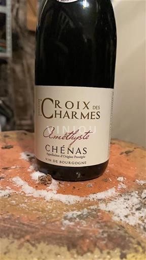 Beaujolais Chénas Croix Des Charmes Améthyste 2018
