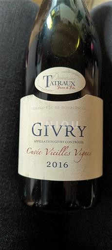 Burgundi Givry Domaine Tatraux Vieilles Vignes 2016