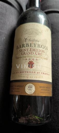 Vin Rouge sec Château Barbeyron 2000 France Bordeaux Saint-Émilion Grand Cru