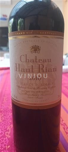 Bordeaux Côtes-de-Bordeaux Château Haut Rian 2010