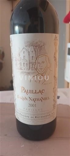 Bordeaux Pauillac Baron Philippe De Rothschild Baron Nathaniel 2001