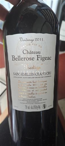 Bordeaux Saint-Émilion Grand Cru Grand Cru Château Bellerose Figeac Prestige 2011