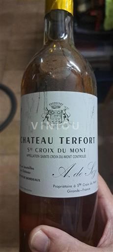 Vin Blanc moelleux Château Terfort Non millésimé France Bordeaux Sainte-Croix-Du-Mont