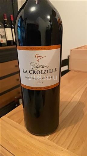 Vin Rouge sec La Croizille 2015 France Bordeaux Saint-Émilion Grand Cru