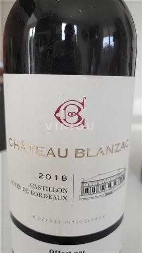 Bordeaux Castillon Côtes de Bordeaux Château Blanzac 2018