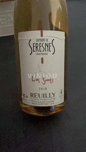 Vallée de la Loire Reuilly Domaine Seresnes Les Saints 2018
