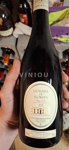 Languedoc et Roussillon Pays d'oc Domaine Florian Les Chênes Blancs 2021