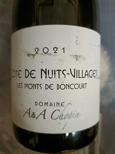 Borgogna Côte de Nuits Villages Domaine A&A Chopin Les Monts de Boncourt 2021