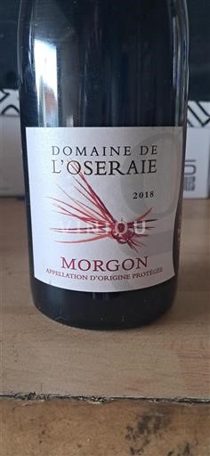 Beaujolais Morgon Domaine L'Oseraie 2018