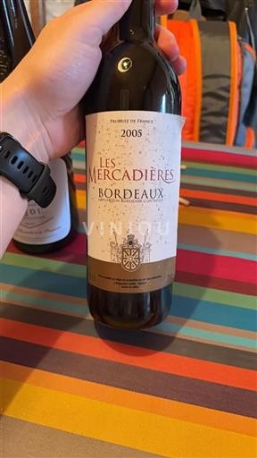 Bordeaux Les Mercadières 2005