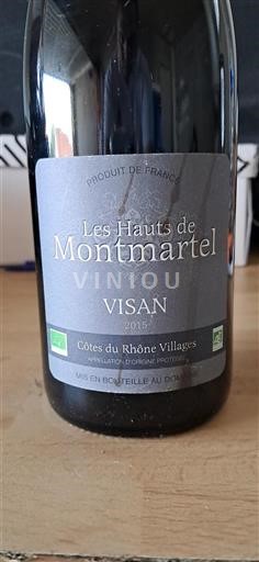 Vallée du Rhône Côtes-du-rhône-villages Les Hauts de Montmartel 2015