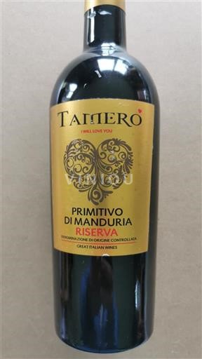Apulien Primitivo di Manduria Tamero I Will Love You 2016