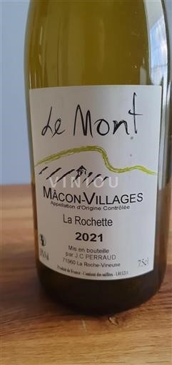 Burgundy Mâcon and Mâcon-Villages Le Mont La Rochette 2021