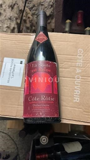 Rhônevallei Côte-rôtie Didier Gerin La Soute est Reine 2009