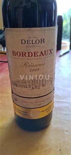 Bordeaux Maison Delor Réserve 2005