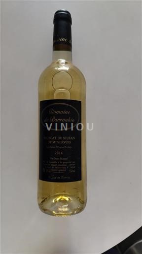 Vin Blanc doux Muscat de St-Jean de Minervois Domaine Barroubio 2016 France Languedoc Muscat-de-saint-jean-de-minervois