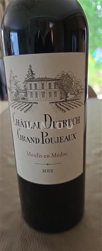 Bordeaux Moulis-en-Médoc Château Dutruch Grand Poujeaux 2012