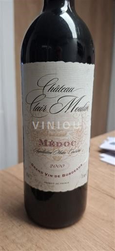 Vin Rouge sec Château Clair Moulin 2000 France Bordeaux Médoc