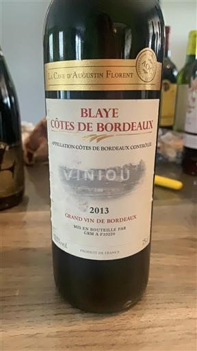 Bordeaux Blaye Côtes de Bordeaux La Cave Augustin Florent 2013