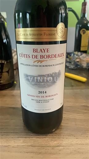 Bordeaux Blaye Côtes de Bordeaux La Cave Augustin Florent 2014