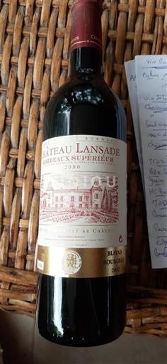 Bordeaux Bordeaux Supérieur Château Lansade 2000