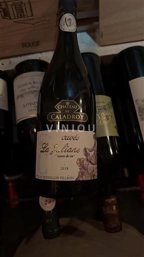 Roussillon Côtes du Roussillon Villages Château Caladroy La Juliane 2018