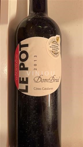 Languedoc et Roussillon Côtes catalanes Dom Brial Le Pot 2013