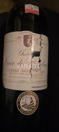 Bordeaux Lussac-saint-émilion Château Croix de Rambeau 2003