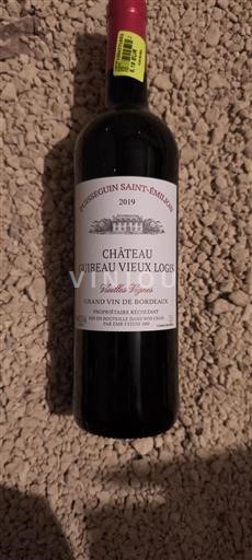 Bordeaux Puisseguin-saint-émilion Château Guibeau Vieux Logis Vieilles Vignes 2019