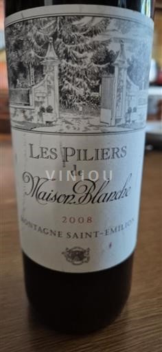 Bordeaux Montagne-Saint-Émilion Maison Blanche Les Piliers 2008