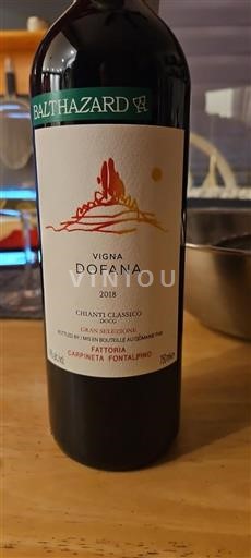 Toscana Chianti Classico Gran Selezione Fattoria Carpineta Fontalpino Vigna Dofana 2018