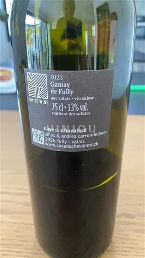 Vallese Non specificato Cave du Chavalard Gamay de Fully 2023
