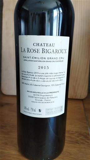 Bordeaux Saint-Émilion Grand Cru Château La Rose Bigaroux 2015
