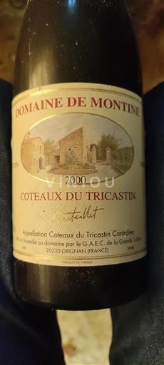 Vin Rouge sec Domaine Montine 2000 France Vallée du Rhône