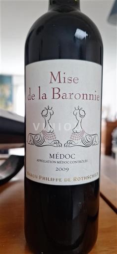 Bordeaux Médoc Baron Philippe de Rothschild Mise de la Baronnie 2009