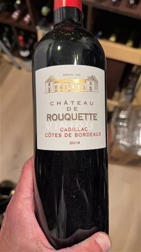 Bordeaux Cadillac-côtes-de-bordeaux Château Rouquette 2019